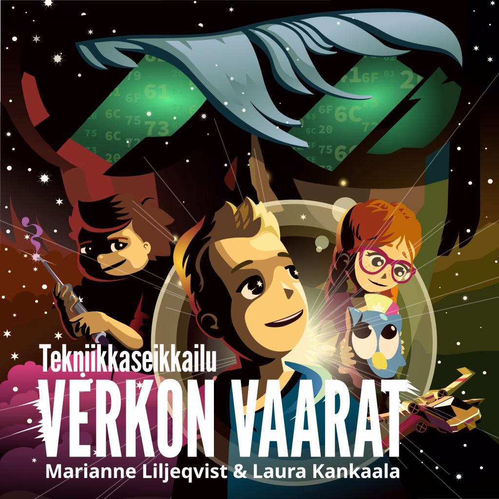 Tekniikkaseikkailu – Verkon vaarat. Kansikuva neliön muotoisena.